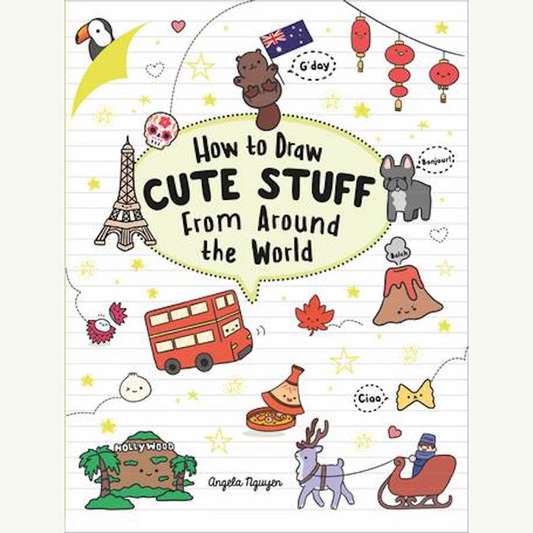 How to Draw Cute Stuff From Around the World